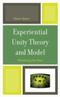 Experiential Unity Theory and Model : Reclaiming the Soul - eBook