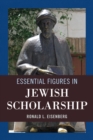 Essential Figures in Jewish Scholarship - eBook