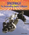 Spacewalk : The Astounding Gemini 4 Mission - eBook