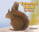 Talented Tails Up Close - eBook
