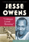 Jesse Owens : "I Always Loved Running" - eBook