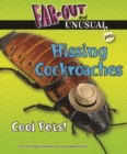 Hissing Cockroaches : Cool Pets! - eBook