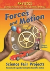Forces and Motion Science Fair Projects, Using the Scientific Method - eBook