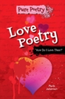 Love Poetry : "How Do I Love Thee?" - eBook