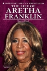 The Life of Aretha Franklin : Queen of Soul - eBook
