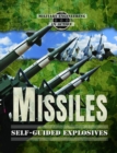 Missiles : Self-Guided Explosives - eBook