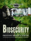 Biosecurity : Preventing Biological Warfare - eBook