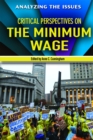 Critical Perspectives on the Minimum Wage - eBook