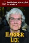 Reading and Interpreting the Works of Harper Lee - eBook