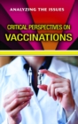 Critical Perspectives on Vaccinations - eBook