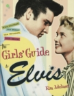 Girls' Guide to Elvis - eBook