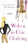 Wolves in Chic Clothing - eBook