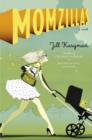 Momzillas - eBook