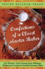 Confections of a Closet Master Baker - eBook