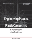 Engineering Plastics and Plastic Composites in Automotive Applications - eBook