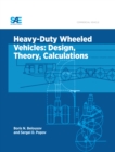 Heavy-Duty Wheeled Vehicles : Design, Theory, Calculations - eBook