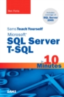 Sams Teach Yourself Microsoft SQL Server T-SQL in 10 Minutes - eBook