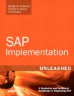SAP Implementation Unleashed : A Business and Technical Roadmap to Deploying SAP - eBook