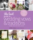 Knot Guide to Wedding Vows and Traditions [Revised Edition] - eBook