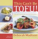 This Can't Be Tofu! - eBook