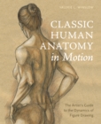 Classic Human Anatomy in Motion - Book