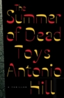 Summer of Dead Toys - eBook