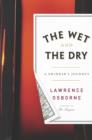 Wet and the Dry - eBook