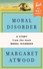 Moral Disorder: A Story - eBook