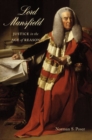 Lord Mansfield : Justice in the Age of Reason - Book