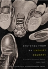 Sketches from an Unquiet Country : Canadian Graphic Satire, 1840-1940 - eBook