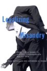 Legalizing Misandry : From Public Shame to Systemic Discrimination against Men - eBook