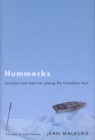 Hummocks : Journeys and Inquiries Among the Canadian Inuit - eBook