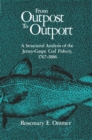 From Outpost to Outport : A Structural Analysis of the Jersey-Gaspe Cod Fishery, 1767-1886 - eBook