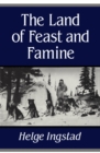 Land of Feast and Famine - eBook
