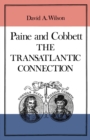 Tom Paine and William Cobbett : The Transatlantic Connection - eBook