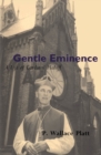 Gentle Eminence - eBook