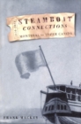 Steamboat Connections : Montreal to Upper Canada, 1816-1843 - eBook