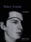 Robert Creeley : A Biography - eBook