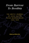From Barrow to Boothia : The Arctic Journal of Chief Factor Peter Warren Dease, 1836-1839 - eBook