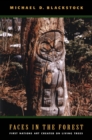Faces in the Forest : First Nations Art Created on Living Trees - eBook