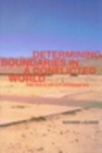 Determining Boundaries in a Conflicted World : The Role of Uti Possidetis - eBook