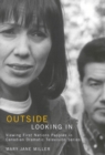 Outside Looking In : Viewing First Nations Peoples in Canadian Dramatic Television Series - eBook