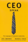 CEO-Speak : The Language of Corporate Leadership - eBook