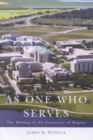 As One Who Serves : The Making of the University of Regina - eBook