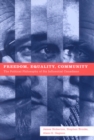 Freedom, Equality, Community : The Political Philosophy of Six Influential Canadians - eBook