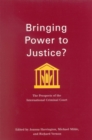 Bringing Power to Justice? : The Prospects of the International Criminal Court - eBook