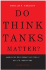 Do Think Tanks Matter?, Second Edition : Assessing the Impact of Public Policy Institutes - eBook