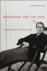 Bringing Art to Life : A Biography of Alan Jarvis - eBook