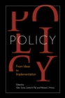 Policy : From Ideas to Implementation, In Honour of Professor G. Bruce Doern - eBook