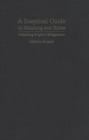 Sceptical Guide to Meaning and Rules : Defending Kripke's Wittgenstein - eBook